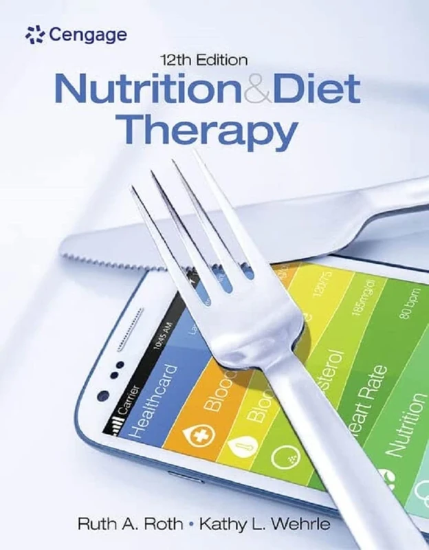 Nutrition & Diet Therapy (Mindtap Course List)