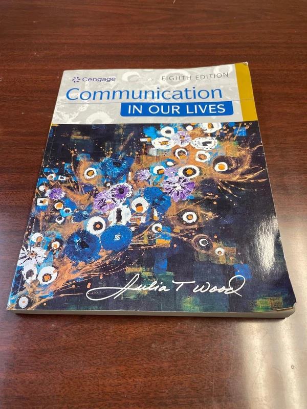 Communication in Our Lives