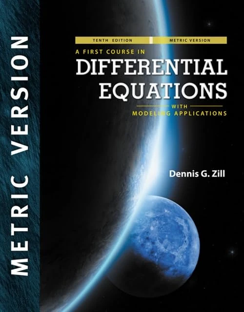 A First Course in Differential Equations with Modeling Applications, International Metric Edition