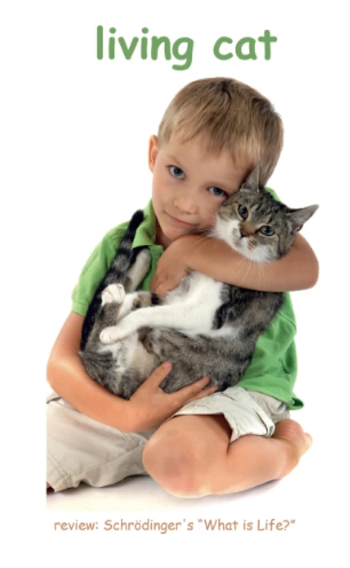 Living Cat: review: Schrödinger's 'What is Life?' - Image 1
