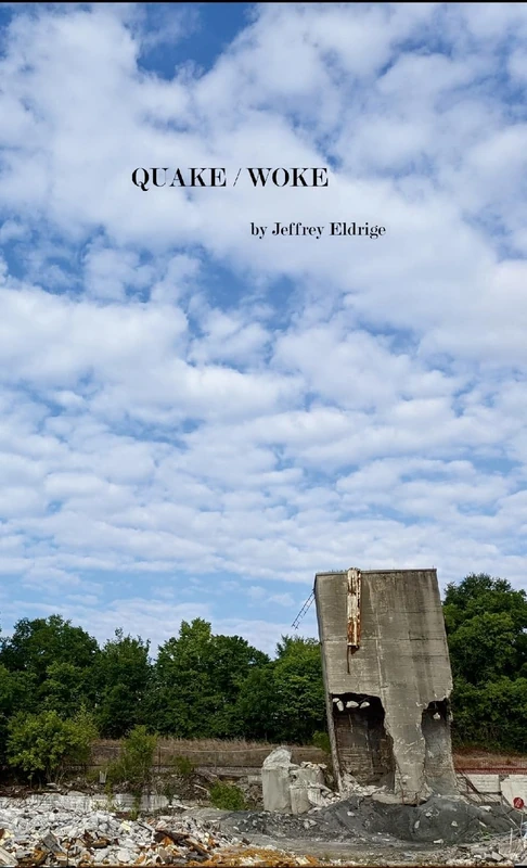 Quake / Woke