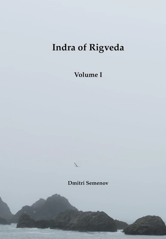 Indra of Rigveda: Volume I