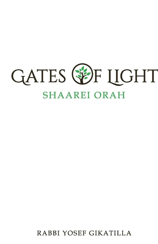 Shaarei Orah - Gates of Light: The Key to Kabbalah
