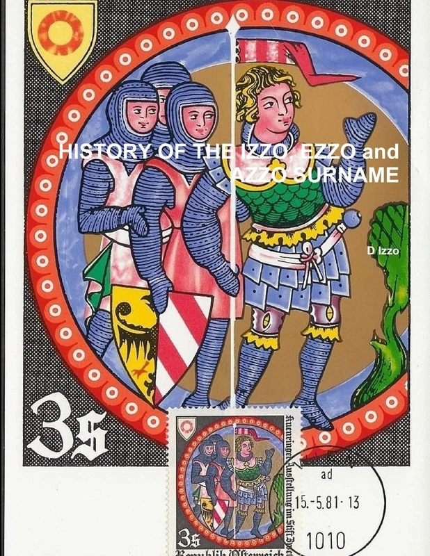 HISTORY of the IZZO, EZZO and AZZO SURNAME - Image 1