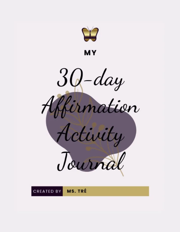 30 Day Affirmation Activity Journal: null