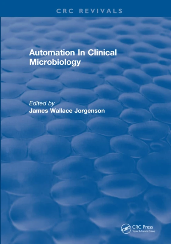 Automation In Clinical Microbiology