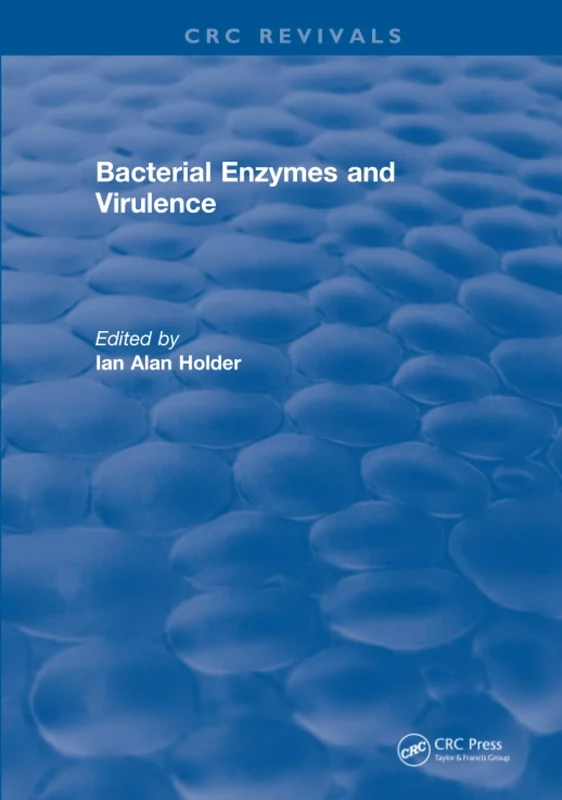 Bacterial Enzymes and Virulence