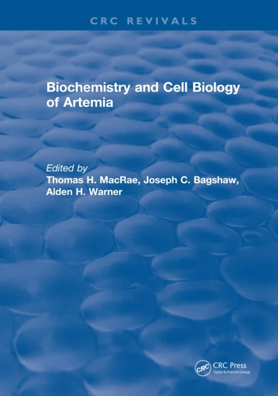 Biochemistry and Cell Biology of Artemia
