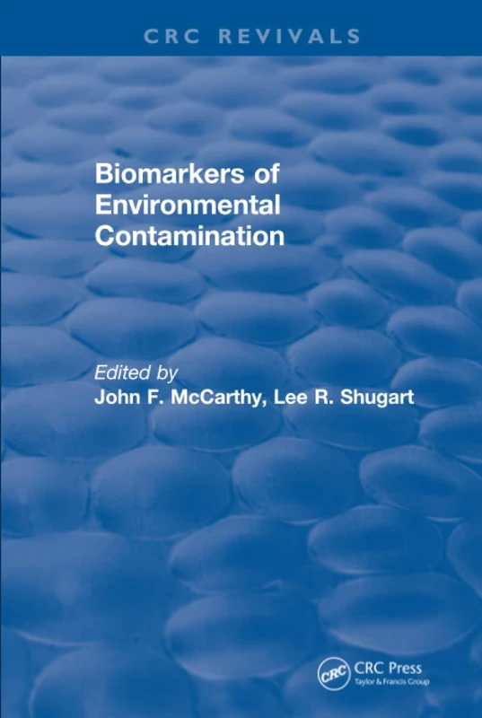 Biomarkers of Environmental Contamination