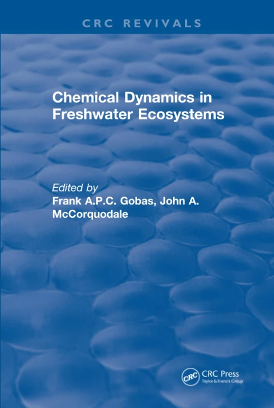 CRC Press - Chemical Dynamics in Freshwater Ecosystems Book