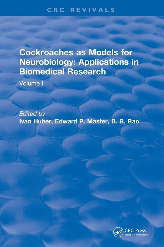 Cockroaches as Models for Neurobiology: Applications in Biomedical Research: Volume I