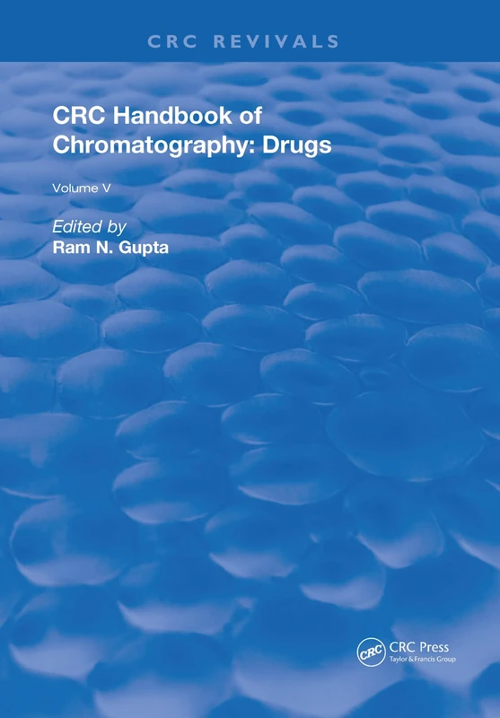 CRC Handbook of Chromatography: Drugs, Volume V: 5