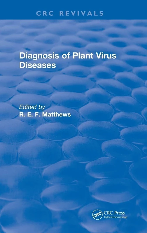 Diagnosis of Plant Virus Diseases
