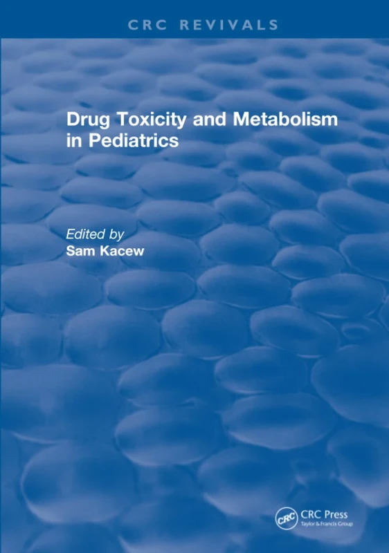 Drug Toxicity and Metabolism in Pediatrics - Image 1