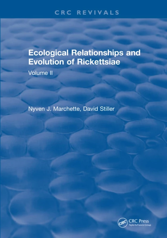 CRC Press - Ecological Relationships and Evolution of Rickettsiae