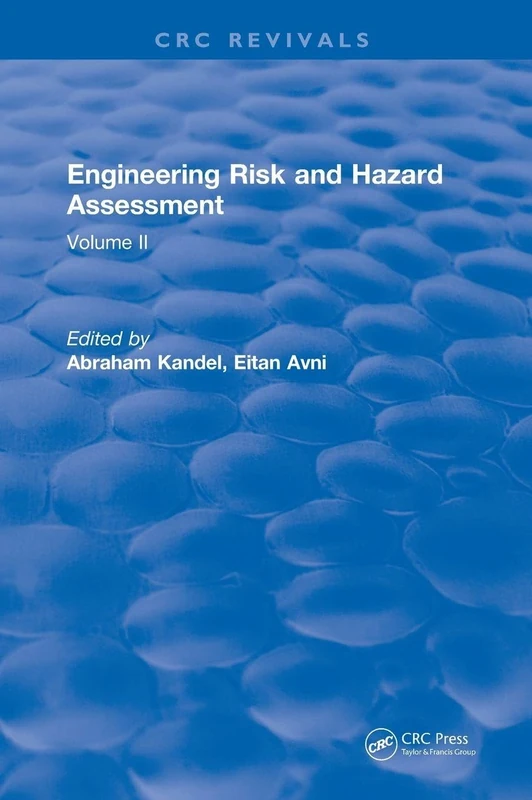 Engineering Risk and Hazard Assessment: Volume II: 2