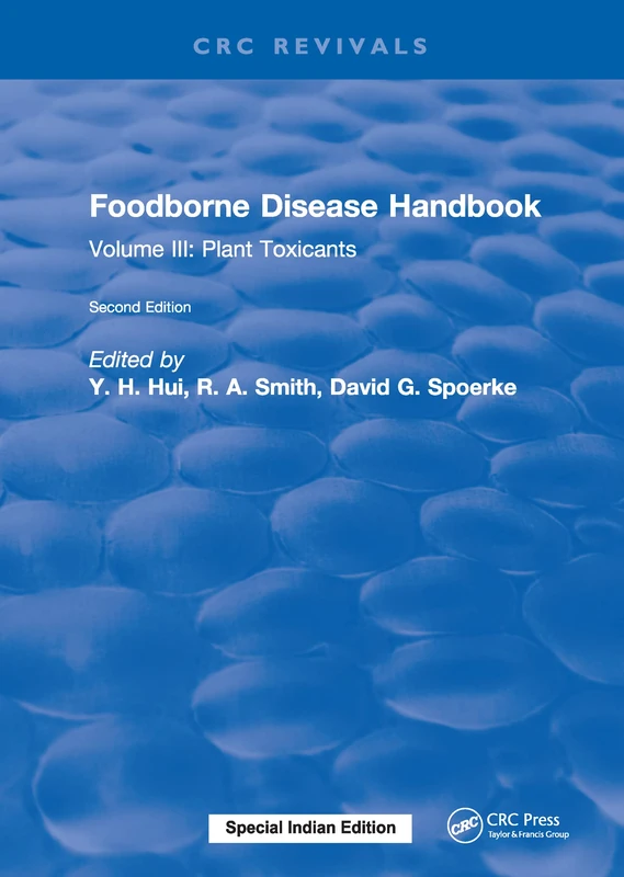 CRC Press Foodborne Disease Handbook Vol III: Plant Toxicants