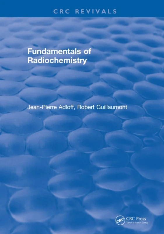 Fundamentals of Radiochemistry