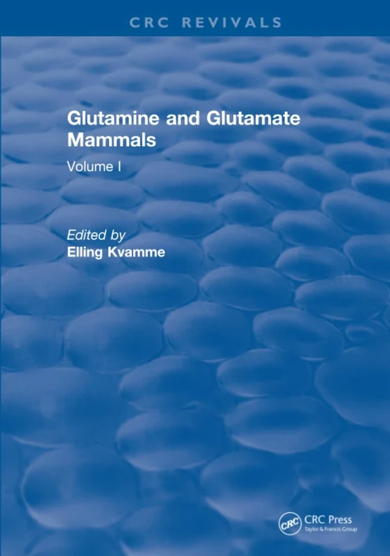 Glutamine and Glutamate Mammals: Volume I