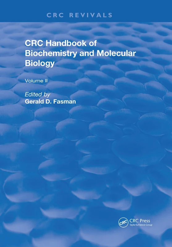 Handbook of Biochemistry: Section A Proteins, Volume II: 2