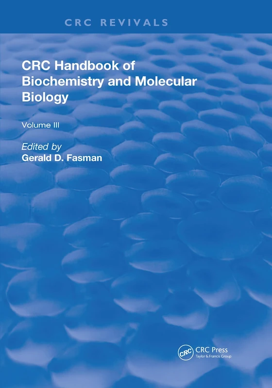 Handbook of Biochemistry: Section A Proteins, Volume III: 3