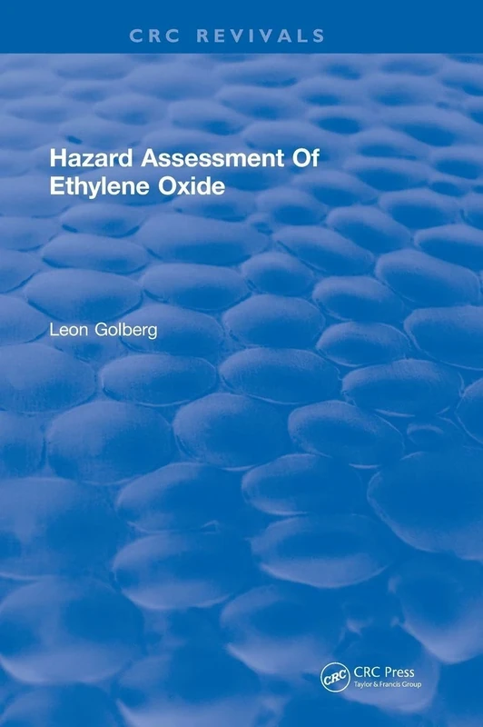Hazard Assessment Of Ethylene Oxide - Image 1