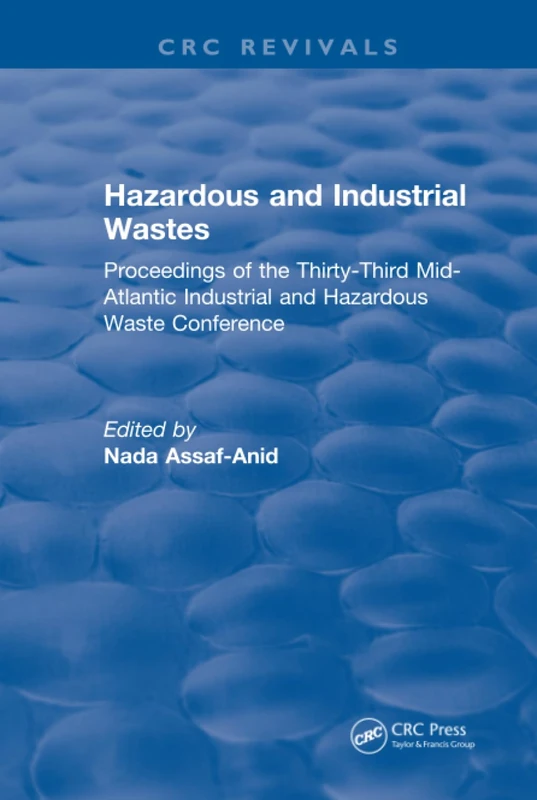 CRC Press - Hazardous and Industrial Wastes Conference Proceedings