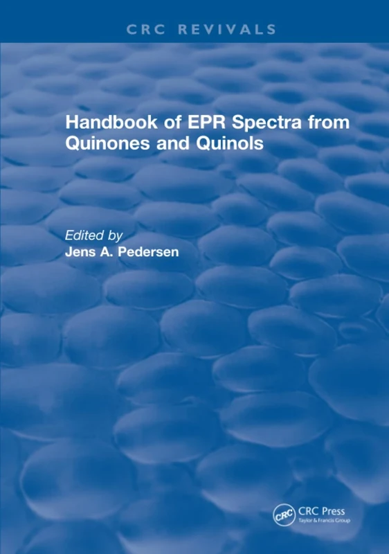 Handbook of EPR Spectra from Quinones and Quinols - Image 1