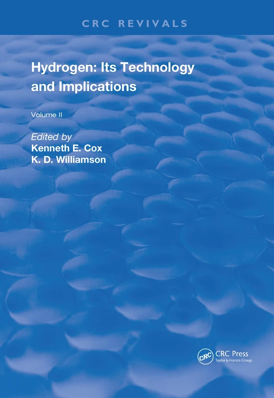 Hydrogen: Its Technology and Implication: Transmission and Storage - Volume II: 2