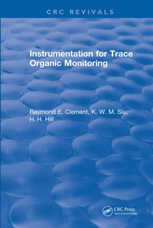 Instrumentation for Trace Organic Monitoring