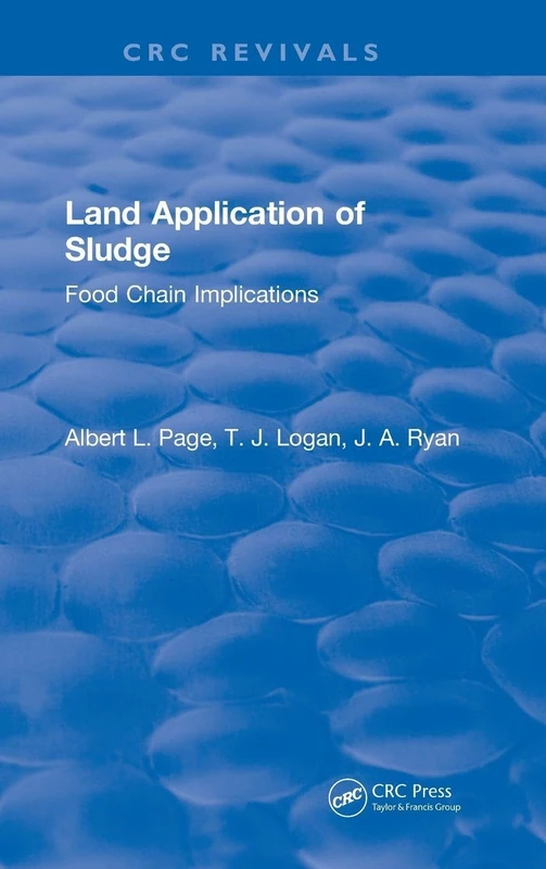 Land Application of Sludge: Food Chain Implications