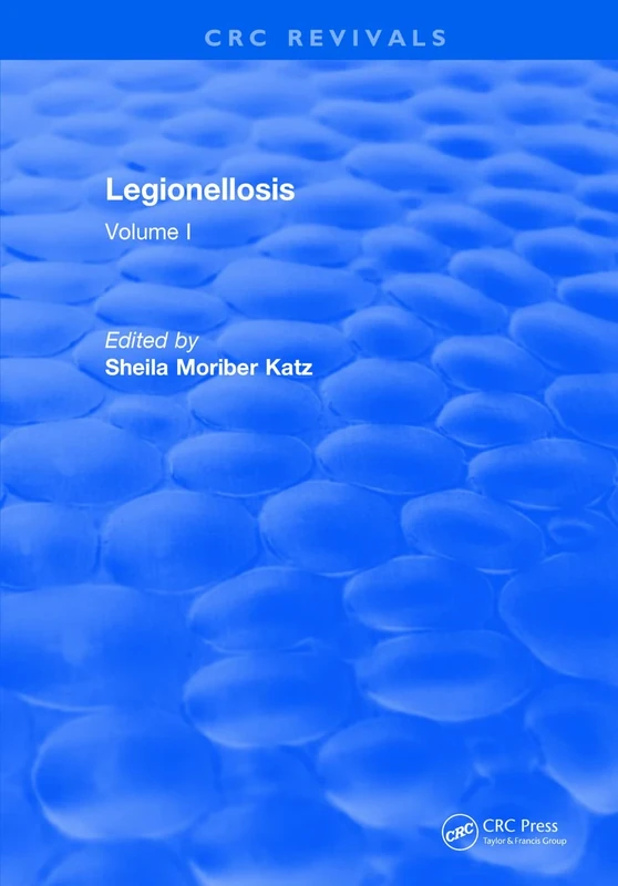 Legionellosis: Volume I
