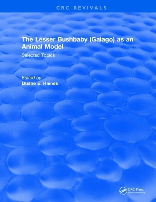 The Lesser Bushbaby (Galago) as an Animal Model: Selected Topics - Image 1