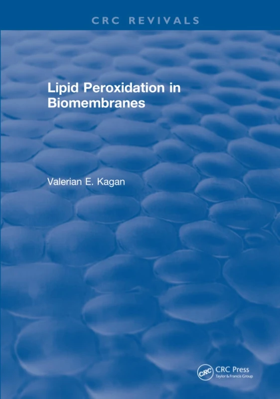 Lipid Peroxidation In Biomembranes