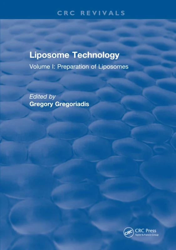 Liposome Technology: Volume I