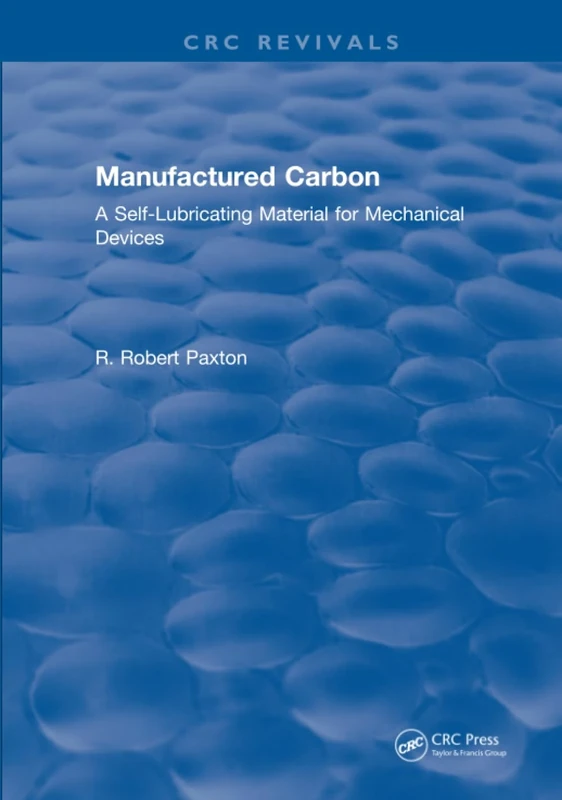 Manufactured Carbon: A Self-Lubricating Material for Mechanical Devices