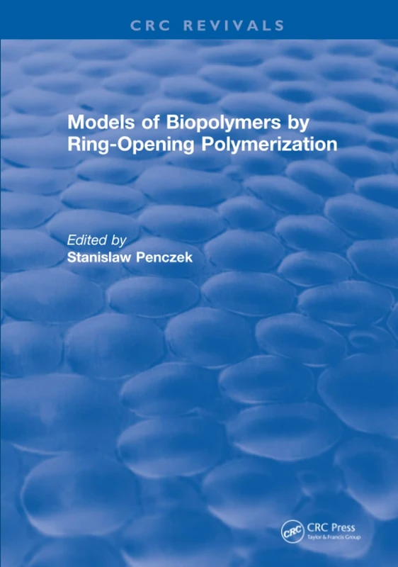Models of Biopolymers By Ring-Opening Polymerization