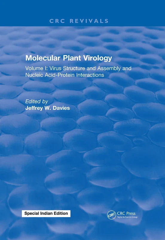 Molecular Plant Virology: Volume I: Virus Structure and Assembly and Nucleic Acid-Protein Interactions: 1