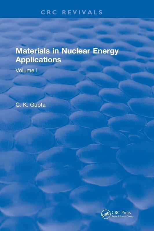 Materials in Nuclear Energy Applications: Volume I