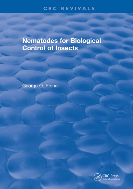 CRC Press - Nematodes for Biological Control of Insects Book