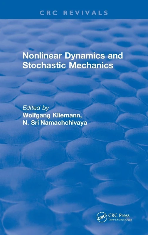 Nonlinear Dynamics and Stochastic Mechanics