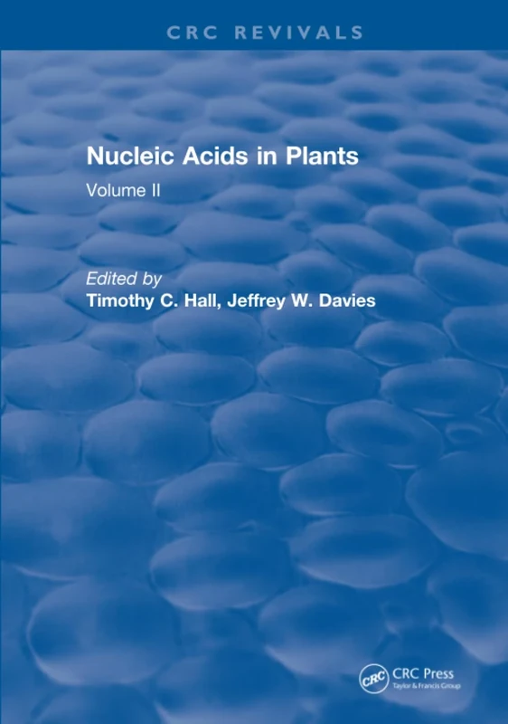 Nucleic Acids In Plants: Volume II: 2