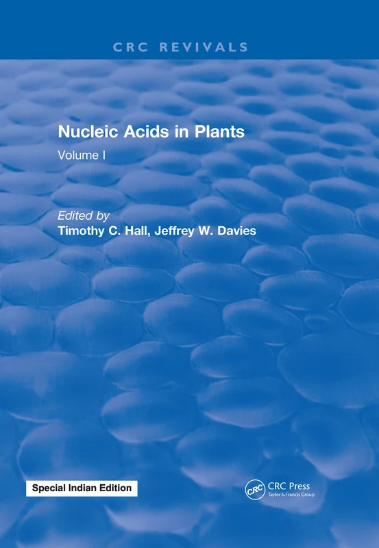 Nucleic Acids In Plants: Volume I