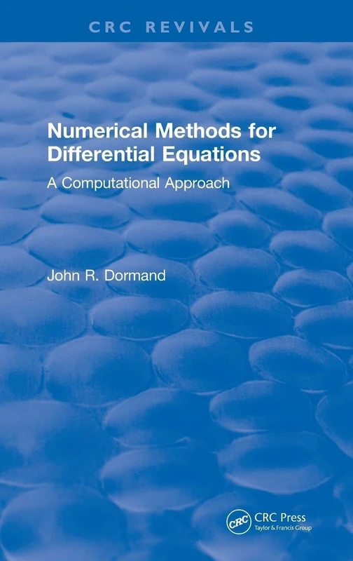 Numerical Methods for Differential Equations: A Computational Approach