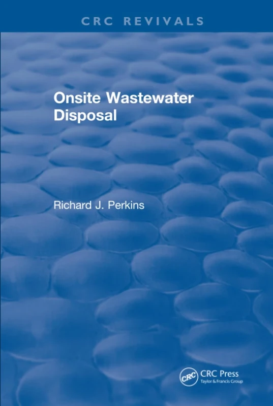 Onsite Wastewater Disposal: National Environmental Health Association