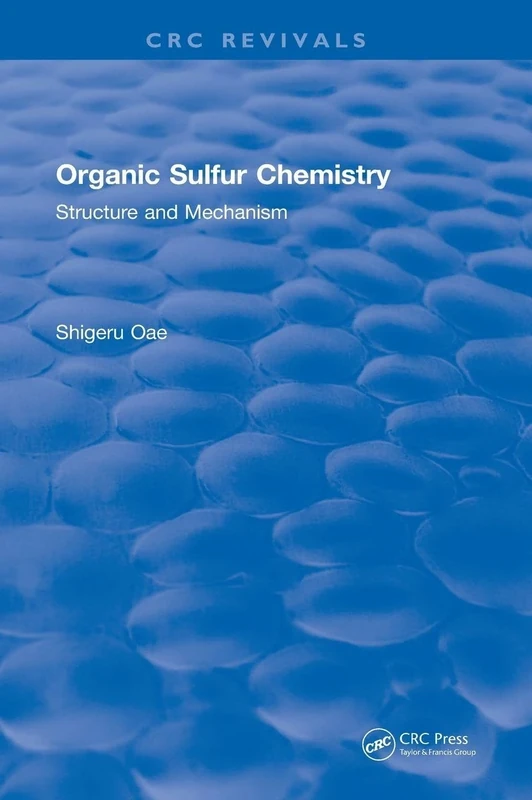 Organic Sulfur Chemistry