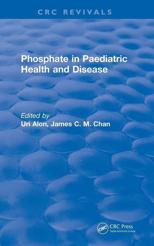 Phosphate in Paediatric Health and Disease