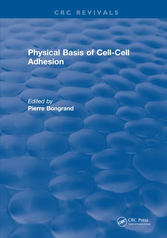 Physical Basis of Cell-Cell Adhesion