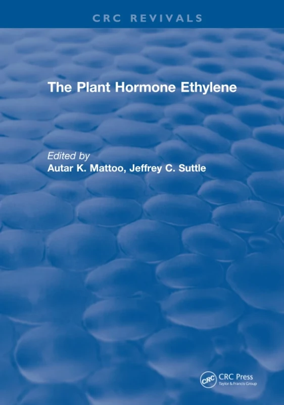 The Plant Hormone Ethylene
