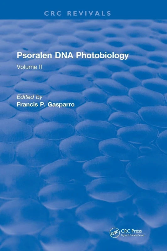 Psoralen Dna Photobiology: Volume II: 2